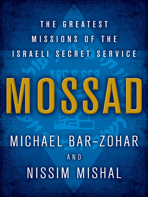 Title details for Mossad by Michael Bar-Zohar - Available